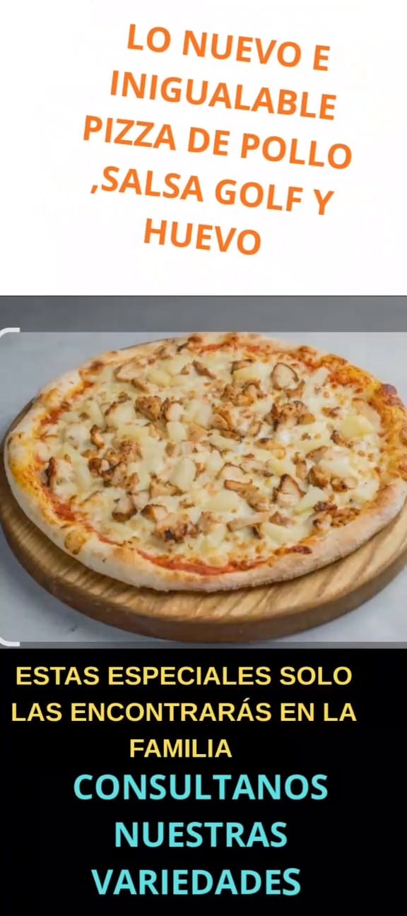 Rotisería La Familia — Pizza de pollo, salsa golf y huevo